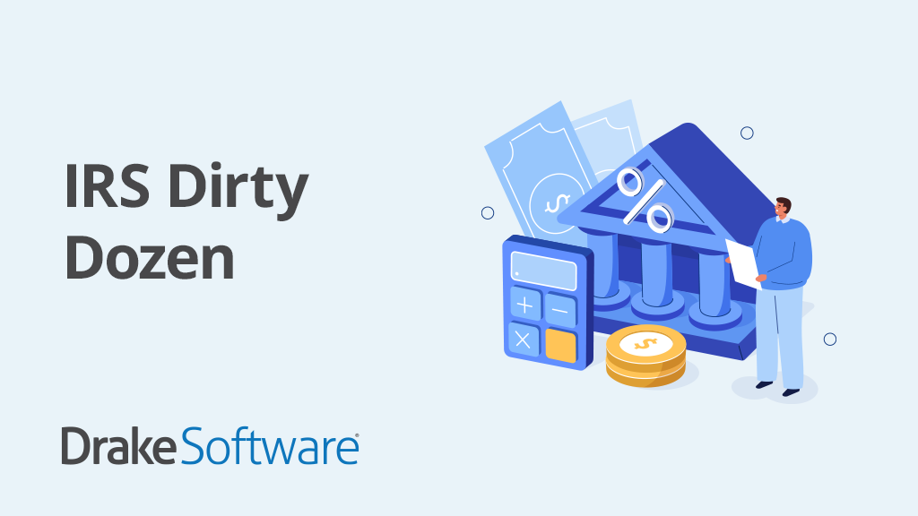 The IRS “Dirty Dozen” Tax Scams for 2026: What You Need to Know